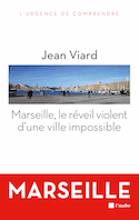 Marseille, le réveil violent d'une ville impossible